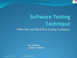 Software Testing Technique White Box and Black Box