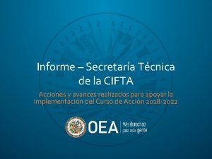 Informe Secretara Tcnica de la CIFTA Acciones y