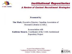 Institutional Repositories A Review of Content Recruitment Strategies