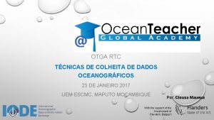 OTGA RTC TCNICAS DE COLHEITA DE DADOS OCEANOGRFICOS