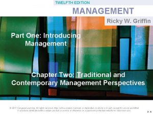 TWELFTH EDITION MANAGEMENT Ricky W Griffin Part One
