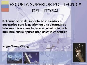 ESCUELA SUPERIOR POLITCNICA DEL LITORAL Determinacin del modelo