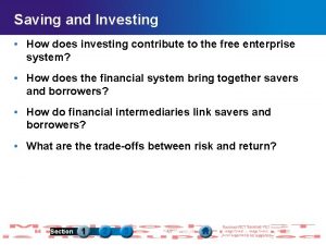 Saving and Investing How does investing contribute to