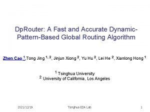 Dp Router A Fast and Accurate Dynamic PatternBased