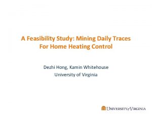 A Feasibility Study Mining Daily Traces For Home