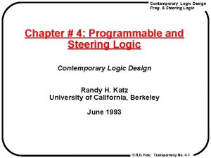 Contemporary Logic Design Prog Steering Logic Chapter 4