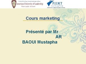Cours marketing Prsent par Mr AR BAOUI Mustapha
