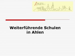 Weiterfhrende Schulen in Ahlen Das Schulsystem in NRW