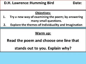 D H Lawrence Humming Bird 1 2 Date
