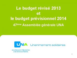 Le budget rvis 2013 et le budget prvisionnel