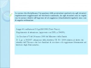 Le norme che disciplinano lerogazione delle prestazioni sanitarie