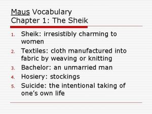 Maus Vocabulary Chapter 1 The Sheik 1 2