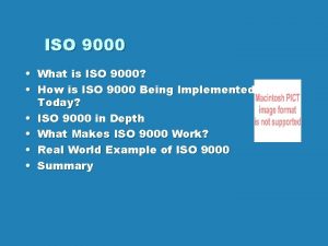 ISO 9000 What is ISO 9000 How is