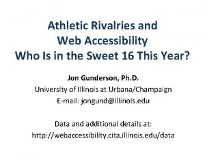 Athletic Rivalries and Web Accessibility Who Is in