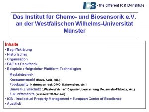 the different R DInstitute Das Institut fr Chemo