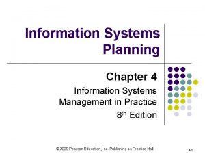 Information Systems Planning Chapter 4 Information Systems Management