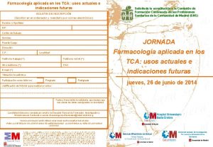 Farmacologa aplicada en los TCA usos actuales e