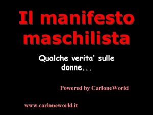 Il manifesto maschilista Qualche verita sulle donne Powered