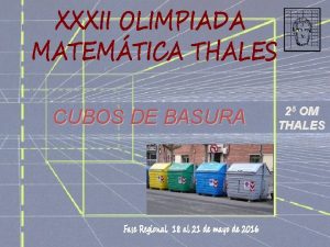 CUBOS DE BASURA 25 OM THALES Problema 2