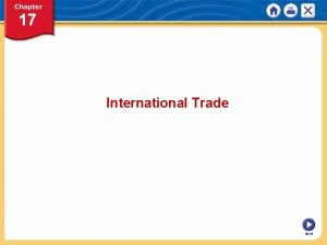 International Trade NEXT International Trade Resource Distribution Specialization