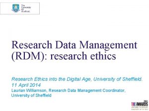 Research Data Management RDM research ethics Research Ethics