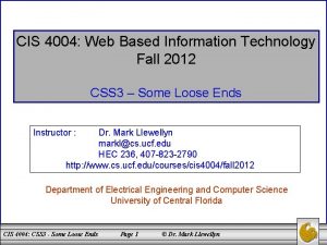 CIS 4004 Web Based Information Technology Fall 2012