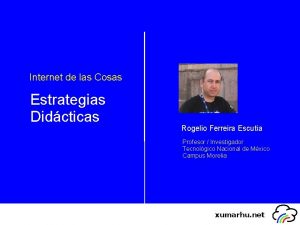 Internet de las Cosas Estrategias Didcticas Rogelio Ferreira