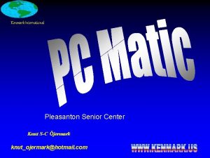 Kenmark International Pleasanton Senior Center Knut SC jermark