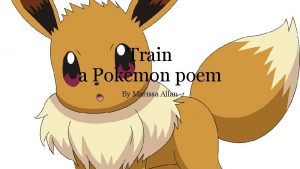 Train a Pokmon poem By Marissa Allan Train