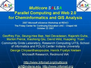 Multicore SALSA Parallel Computing and Web 2 0