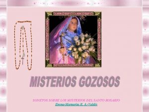 SONETOS SOBRE LOS MISTERIOS DEL SANTO ROSARIO EmmaMargarita