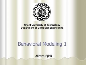 Sharif University of Technology Department of Computer Engineering