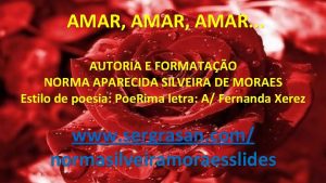 AMAR AMAR AUTORIA E FORMATAO NORMA APARECIDA SILVEIRA