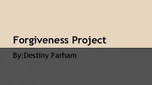 Forgiveness Project By Destiny Parham Sokreaksa HimmCambodia At