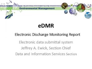 e DMR Electronic Discharge Monitoring Report Electronic data