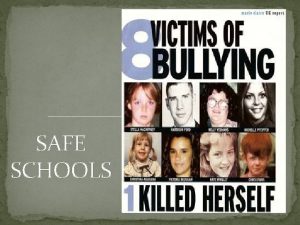 SAFE SCHOOLS SAFE SCHOOLS FOR EVERY CHILD VIDEO