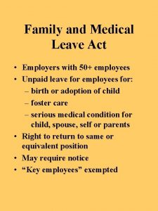 Family and Medical Leave Act Employers with 50