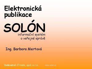 Elektronick publikace SOLN informan systm o veejn sprv