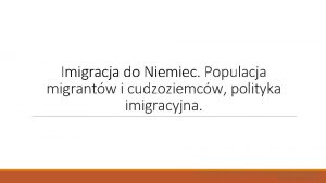 Imigracja do Niemiec Populacja migrantw i cudzoziemcw polityka