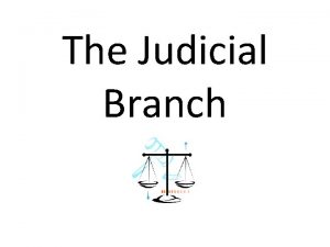 The Judicial Branch Federal Court Structure U S
