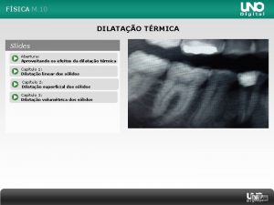 FSICA M 10 DILATAO TRMICA Slides Abertura Aproveitando