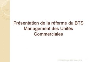 Prsentation de la rforme du BTS Management des