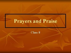 Prayers and Praise Class 8 Praise as Much