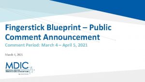 Fingerstick Blueprint Public Comment Announcement Comment Period March