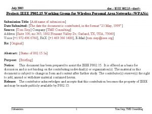 July 2003 doc IEEE 802 15 doc Project July 2003 doc IEEE 802 15 doc Project