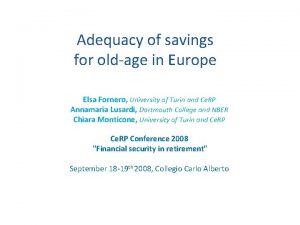 Adequacy of savings for oldage in Europe Elsa