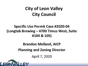 City of Leon Valley City Council Specific Use