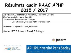 Rsultats audit RAAC APHP 2015 2017 A Belbachir