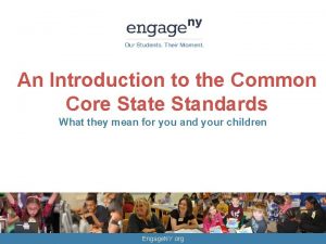 An Introduction to the Common Core State Standards