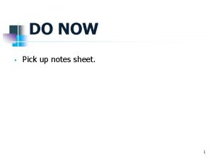 DO NOW Pick up notes sheet 1 EARTH